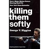 Killing Them Softly (Cogan's Trade Movie Tie-in Edition) (Vintage Crime/Black Lizard)