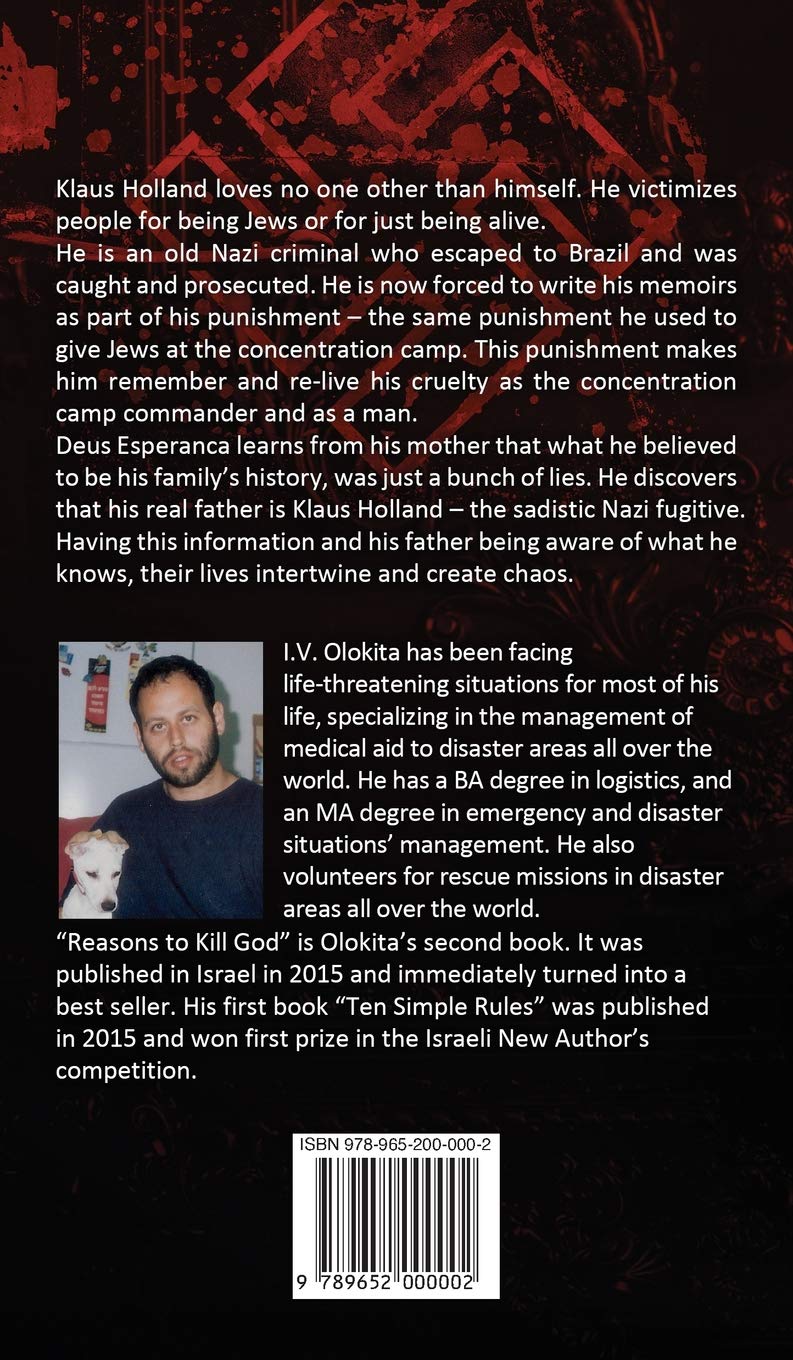 Amazon Com Reasons To Kill God 9789652000002 I V Olokita Books