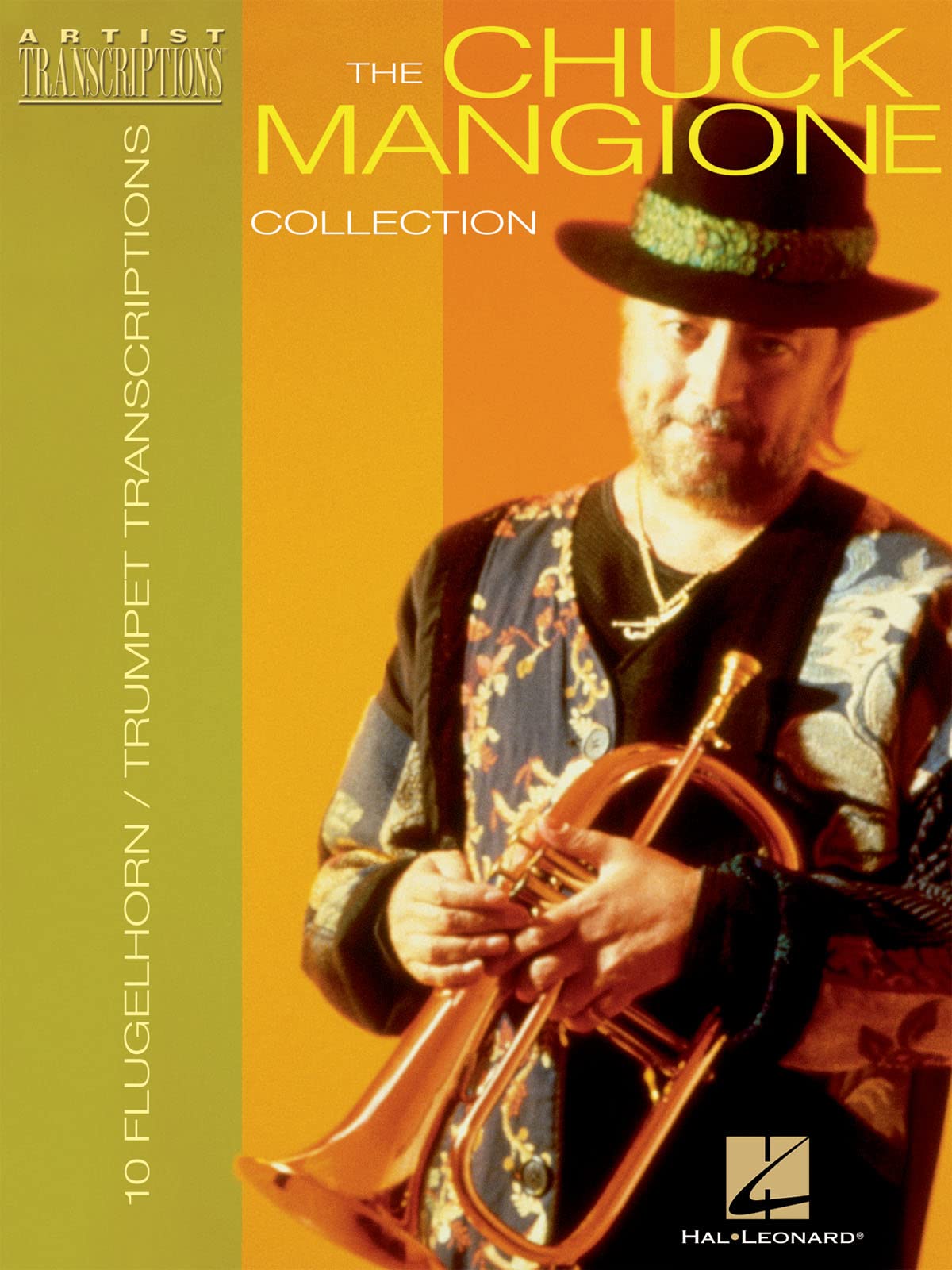 The Chuck Mangione Collection: 10 Trumpet and Flugelhorn Transcriptions
