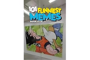 101 FUNNIEST MEMES : BOOK 138