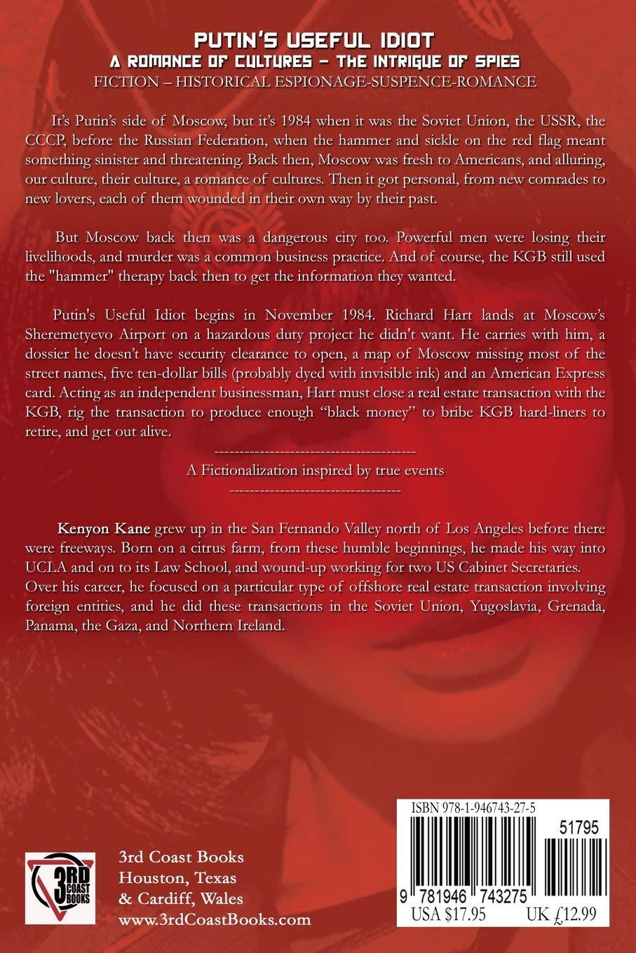 Putin S Useful Idiot A Romance Of Cultures The Intrigue Of Spies Kane Kenyon 9781946743275 Amazon Com Books