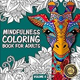 Mindfulness Coloring Book For Adults: Zen Coloring Book For Mindful People | Adult Coloring Book With Stress Relieving Design