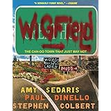 Wigfield: The Can-Do Town That Just May Not
