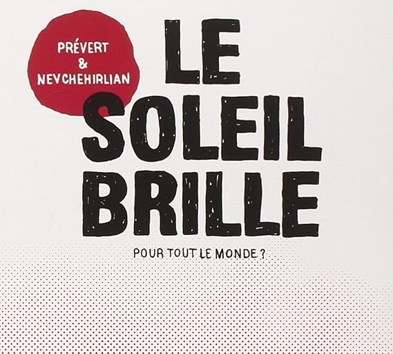Le Soleil Brille Pour Tout Le Monde Le Soleil Brille Pour Tout Le Monde ?: Amazon.co.uk: CDs & Vinyl