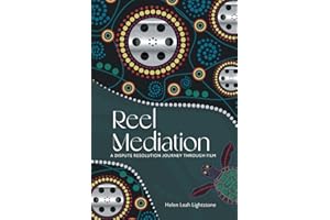 Reel Mediation: A Dispute Resolution Journey Through Film