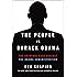 The People vs. Barack Obama: The Criminal Case Against the Obama Administration