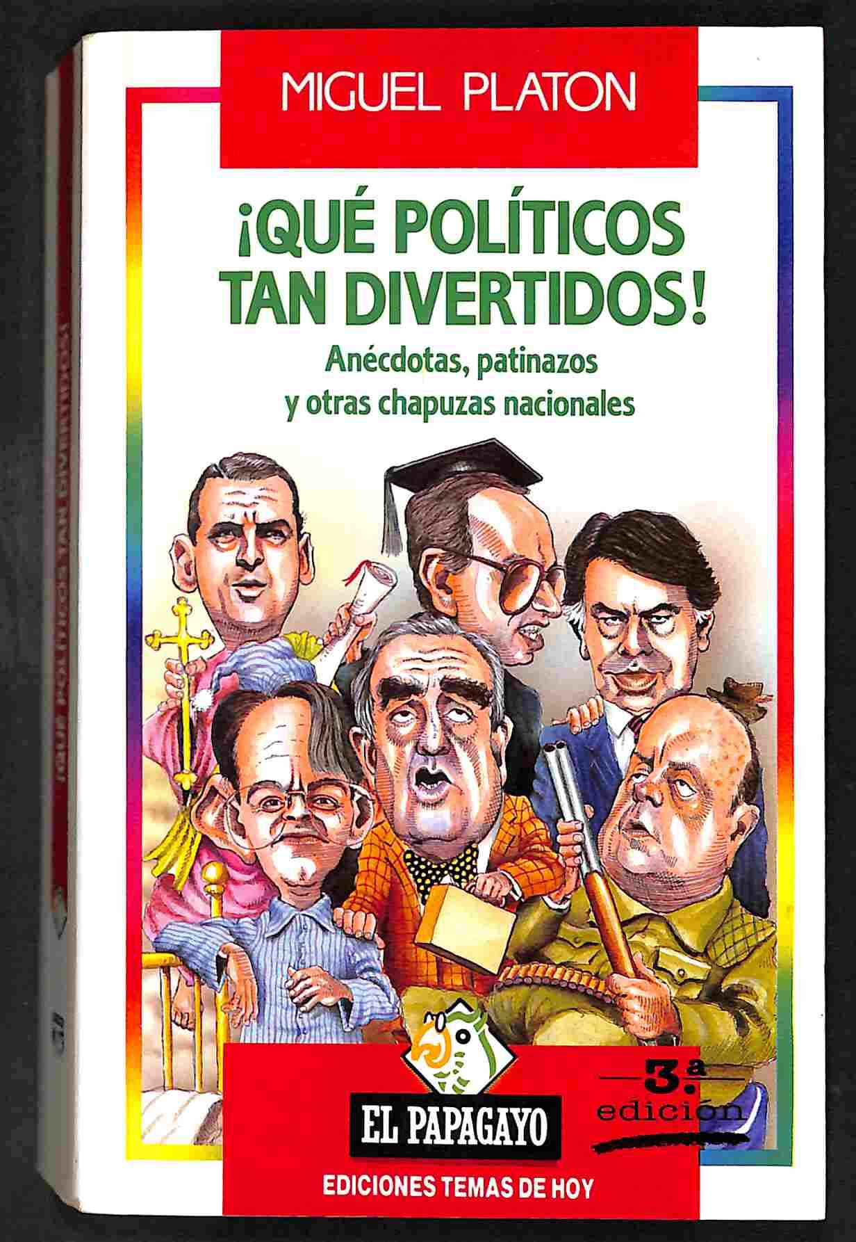 Temas de Hoy Que politicos tan divertidos