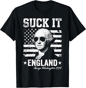 Suck-It England Funny 4th of July George Washington 1776 T-Shirt