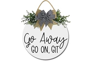 Isaric Go Away Go On Git Sign for Front Door,12Inch Front Door Decor for Farmhouse Porch Decorations,Rustic Unwelcome Wreaths Sign with Greenery, Round Wooden Hanging Sign Housewarming Gift for Home