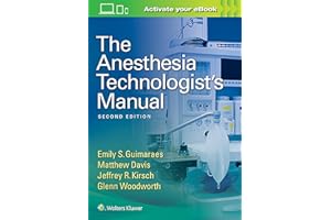 The Anesthesia Technologist's Manual