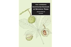 The Cambridge Illustrated Glossary of Botanical Terms