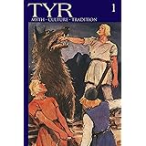 TYR Myth-Culture-Tradition Vol. 1