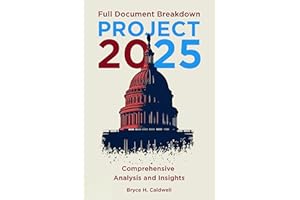 Project 2025 Full Document Breakdown: Comprehensive Analysis and Insights