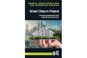 Smart Cities in Poland: Towards sustainability and a better quality of life? (Routledge Research in Planning and Urban Design