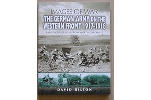 German Army on the Western Front 1917 - 1918