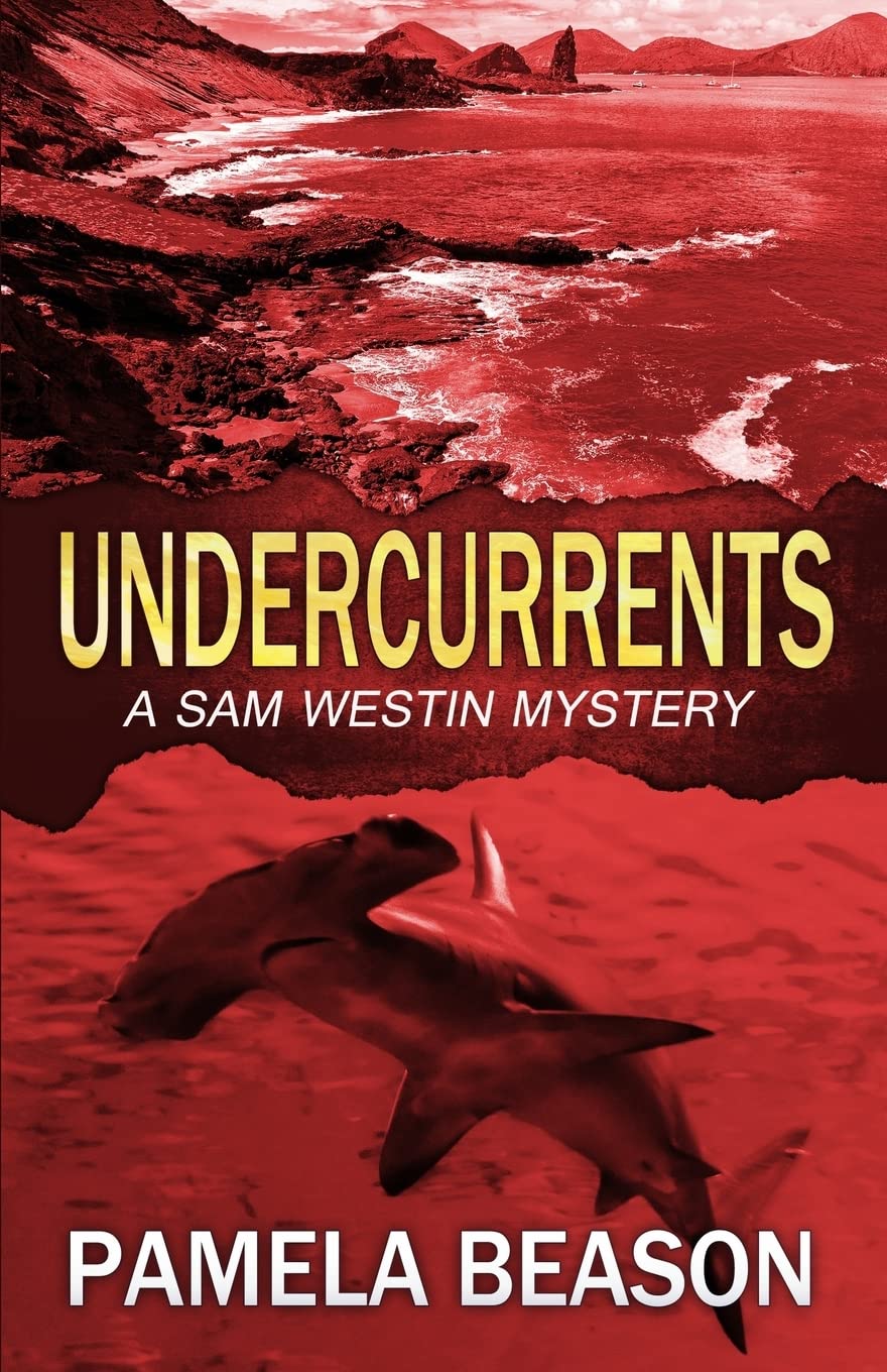 Amazon Com Undercurrents A Sam Westin Mystery Beason Pamela Books