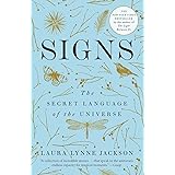 Signs: The Secret Language of the Universe