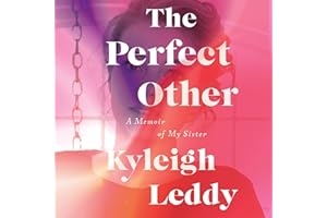 The Perfect Other: A Memoir of My Sister
