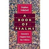 A Book of Psalms: Selected and Adapted from the Hebrew
