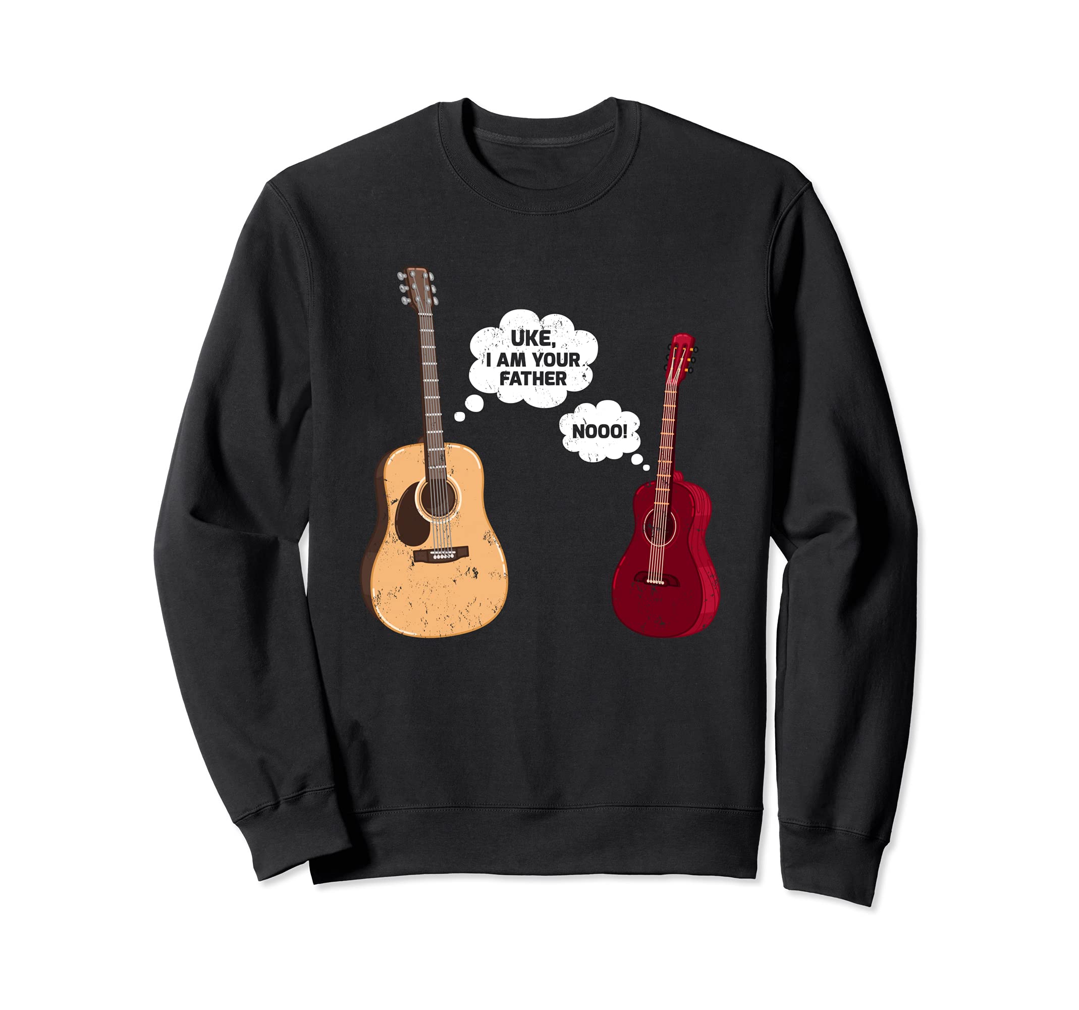 Funny Ukulele Guitar Music Uke I Am Your Father Sweatshirt