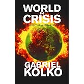 World in Crisis: The End of the American Century