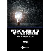 Mathematical Methods for Physics and Engineering