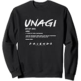 Friends Unagi Definition TV Show Sweatshirt