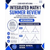 Integrated Math 1 Summer Review Workbook: Avoid the Summer Slide with Targeted Practice and Step-by-Step Solutions (Summer Review | USA Math Series)