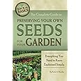 The Complete Guide to Preserving Your Own Seeds for Your Garden: Everything You Need to Know Explained Simply