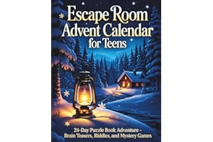 Escape Room Advent Calendar for Teens: 24-Day Puzzle Book Adventure — Brain Teasers, Riddles, and Mystery Games for Teen Boys