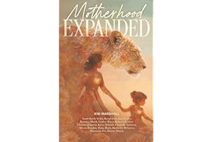 Motherhood Expanded