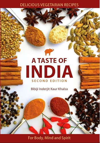 Download A Taste of India: Delicious Vegetarian Recipes for Body Mind and Spirit (English Edition) PDF
