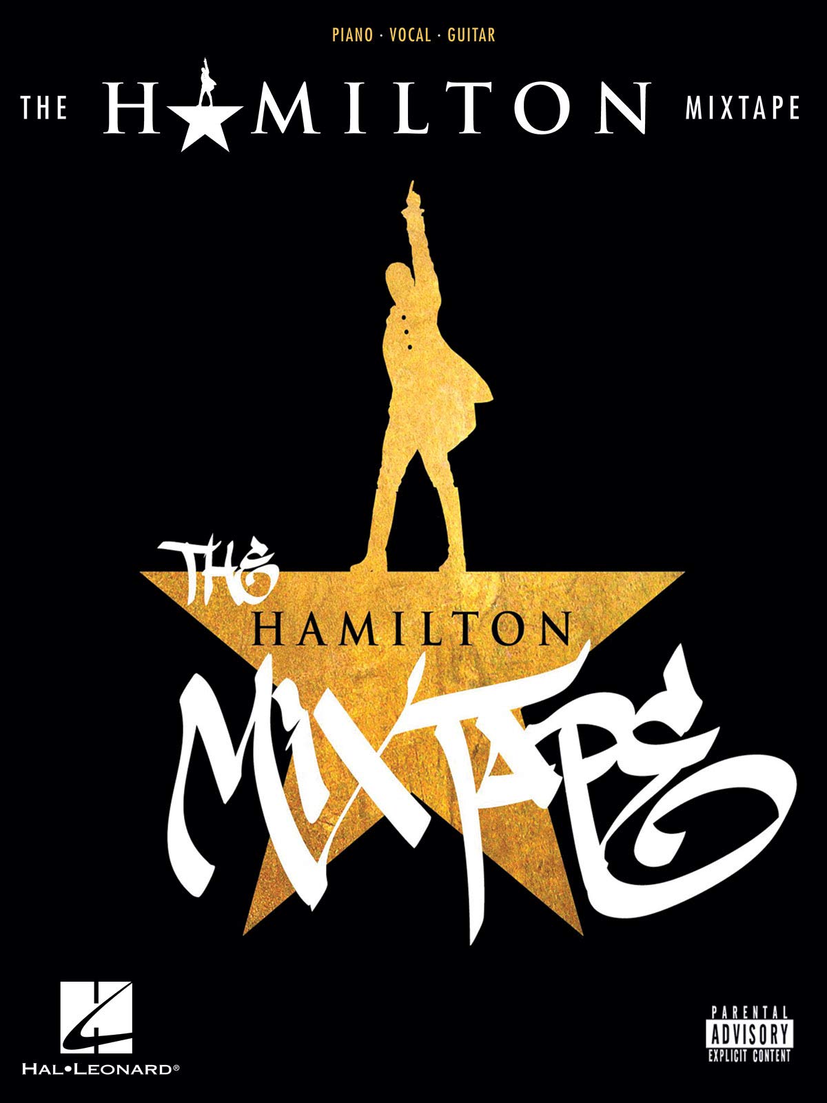 The Hamilton Mixtape: Piano / Vocal / Guitar