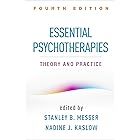 Essential Psychotherapies: Theory and Practice
