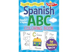 Spanish ABC Coloring Book for Toddlers: Color Your First Alphabet for Kids Ages 2-4 Espanol
