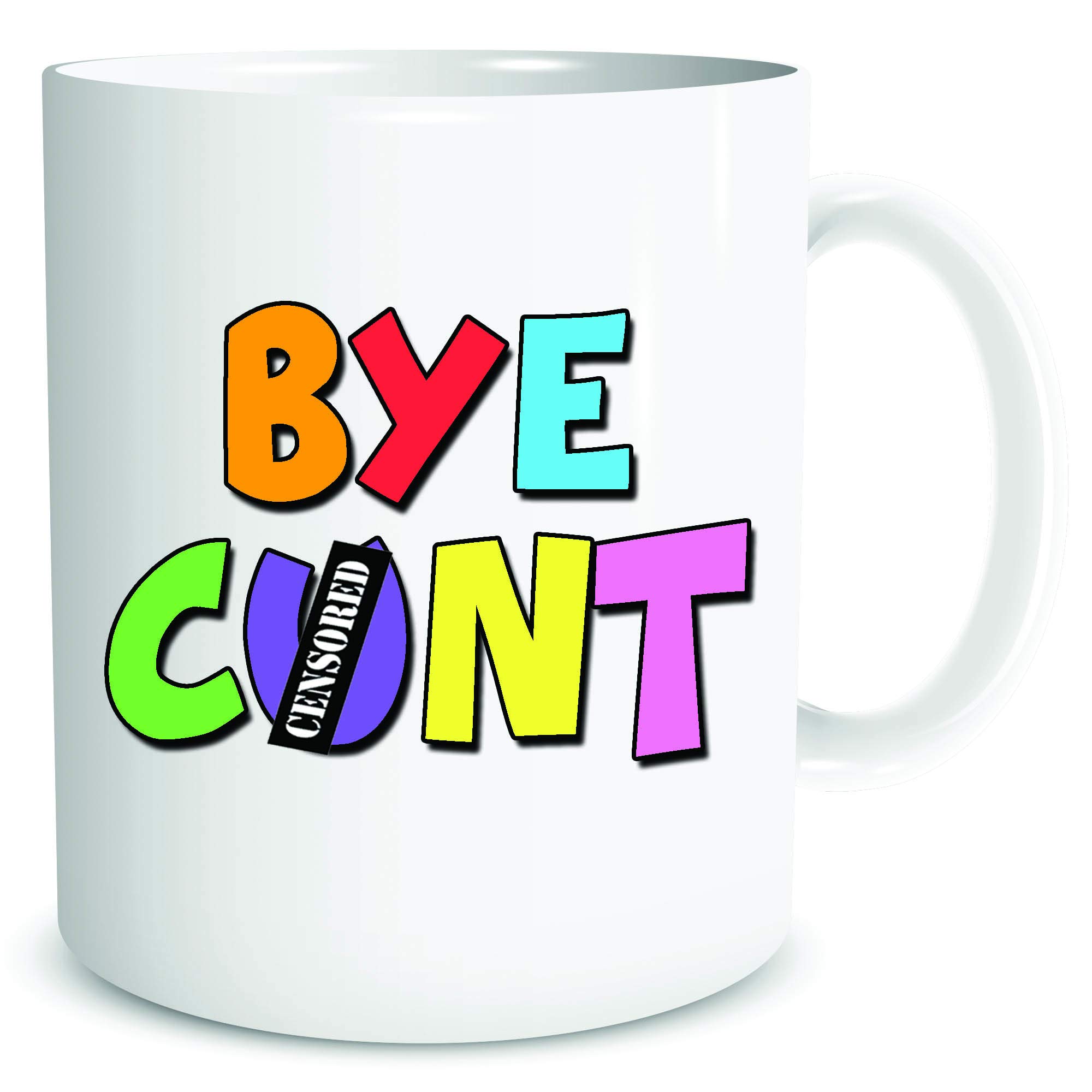 Funny Leaving New Job Gift Colleague Coffee Mugs Bye C*nt Gift Present Mug Office Work Banter WSDMUG2065