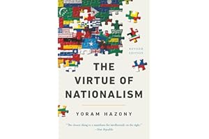 The Virtue of Nationalism