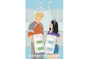 As If: A Dating Tutor Sweet YA Romance (Desert Valley High Romcoms Book 2)