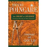 The Value of Science: Essential Writings of Henri Poincare (Modern Library Science)
