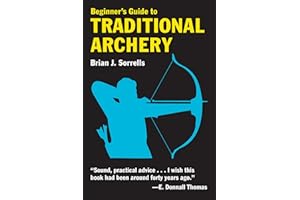 Beginner's Guide to Traditional Archery
