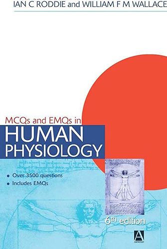 Download MCQs & EMQs in Human Physiology, 6th edition (Medical Finals Revision Series) (English Edition) PDF