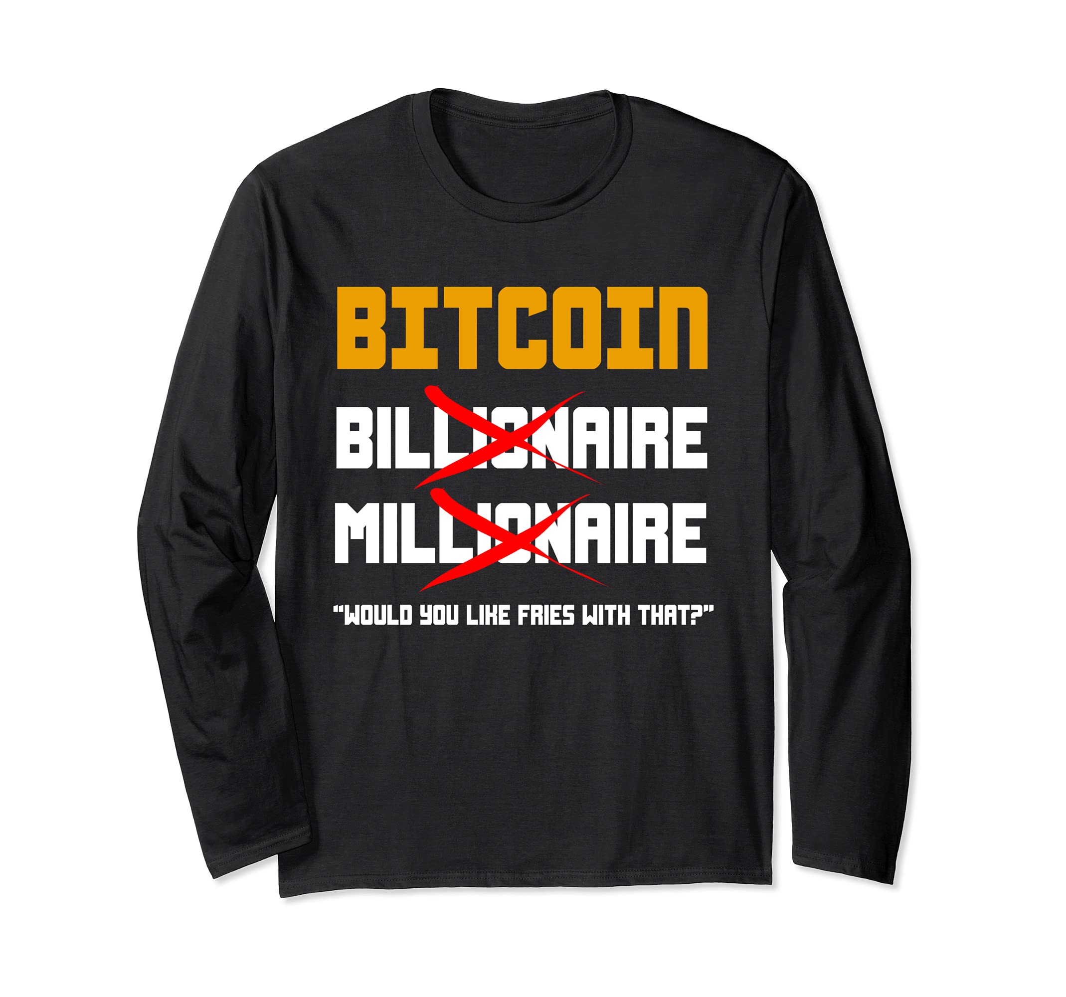 Bitcoin Logo BTC Crypto Currency Traders Blockchain Miners Long Sleeve T-Shirt