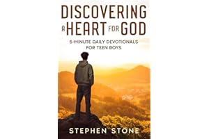 Discovering a Heart for God: 5-Minute Daily Devotionals for Teen Boys
