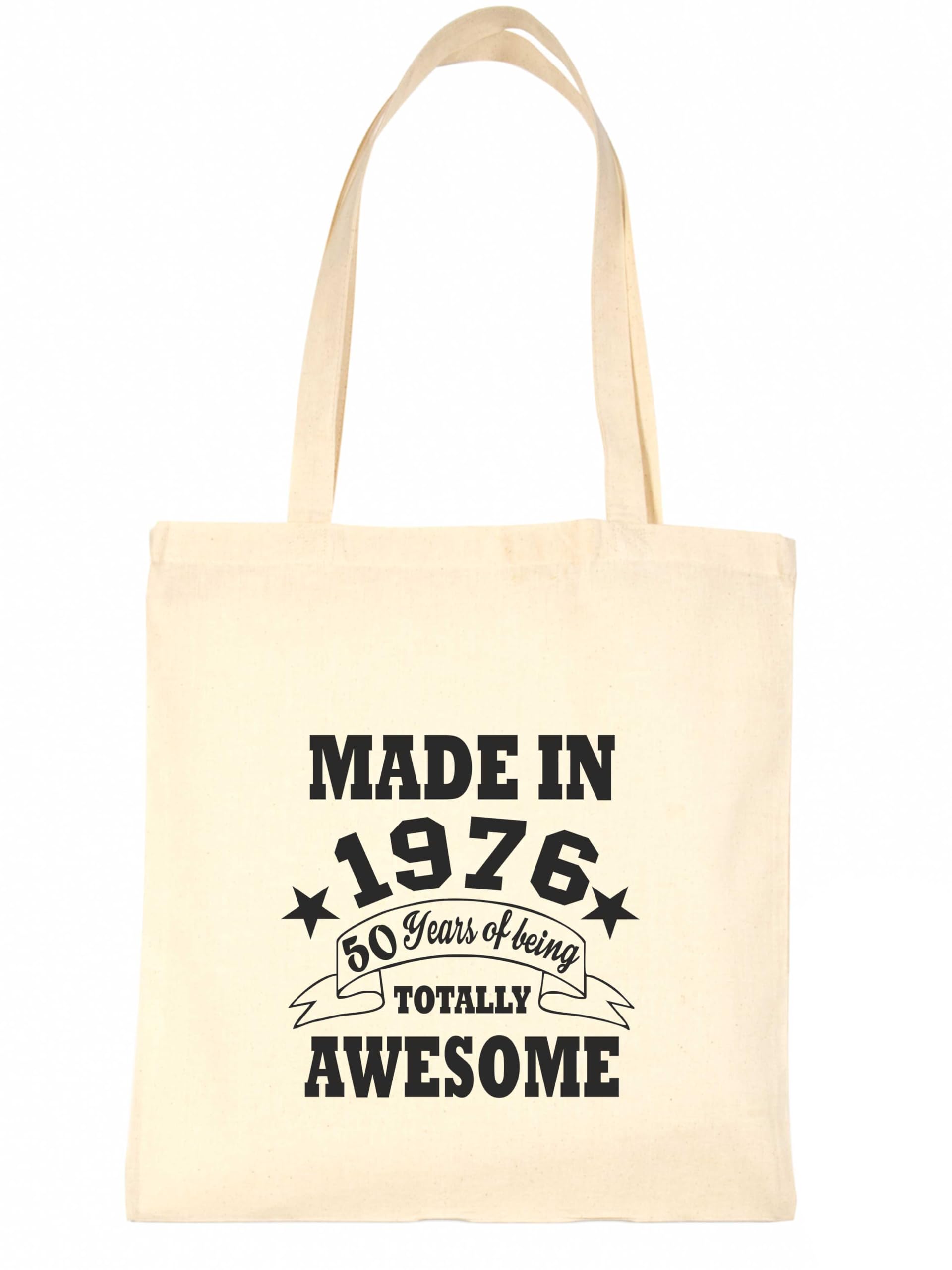 Print4U Shopping Tote Bag For Life Born in 1976 50th Birthday Natural