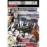 Gangsters and Goodfellas