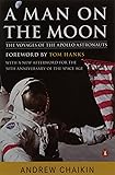 A Man on the Moon: The Voyages of the Apollo Astronauts