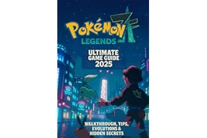 Pokémon Legends Z-A: Ultimate Game Guide 2025: Walkthrough, Tips, Evolutions & Hidden Secrets
