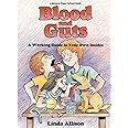 Brown Paper School book: Blood and Guts