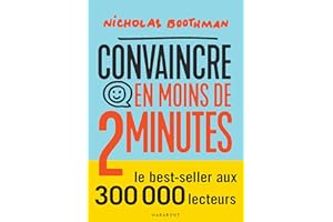 Convaincre en moins de 2 minutes