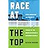 Race at the Top: Asian Americans and Whites in Pursuit of the American Dream in Suburban Schools